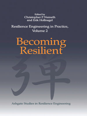 cover image of Resilience Engineering in Practice, Volume 2